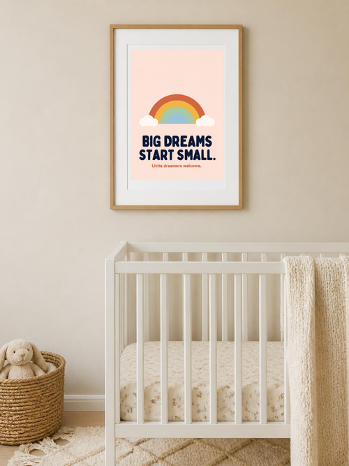 Big Dreams Start Small poster in a frame above a crib – room mockup